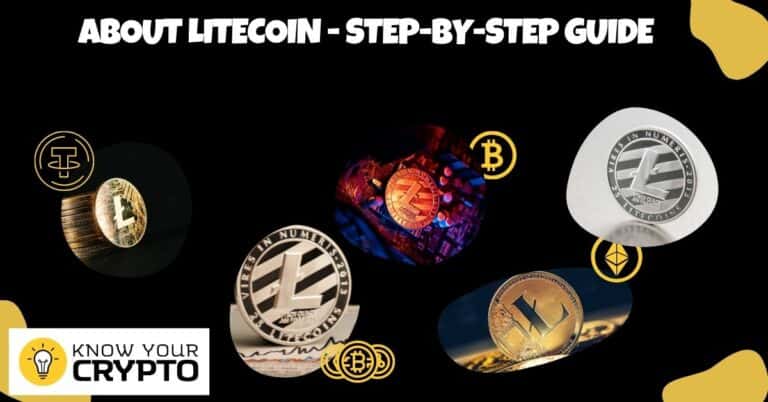 About Litecoin - Step-by-Step Guide