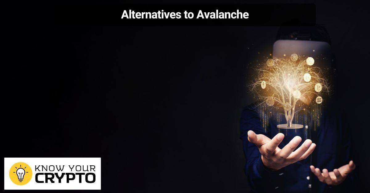Alternatives to Avalanche