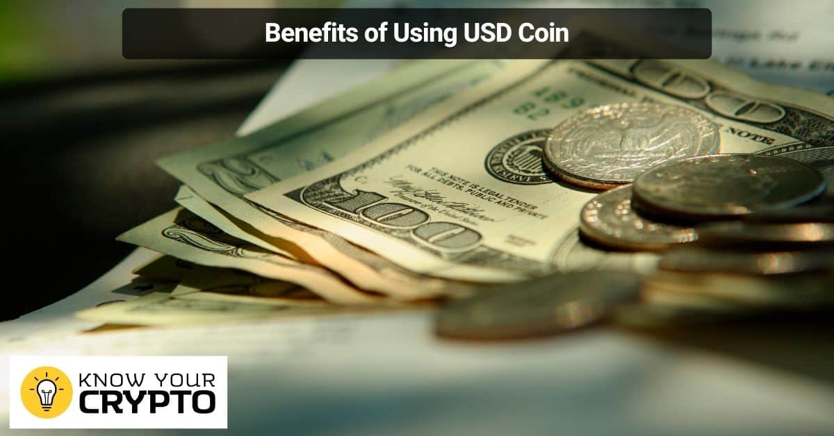 Benefits of Using USD Coin