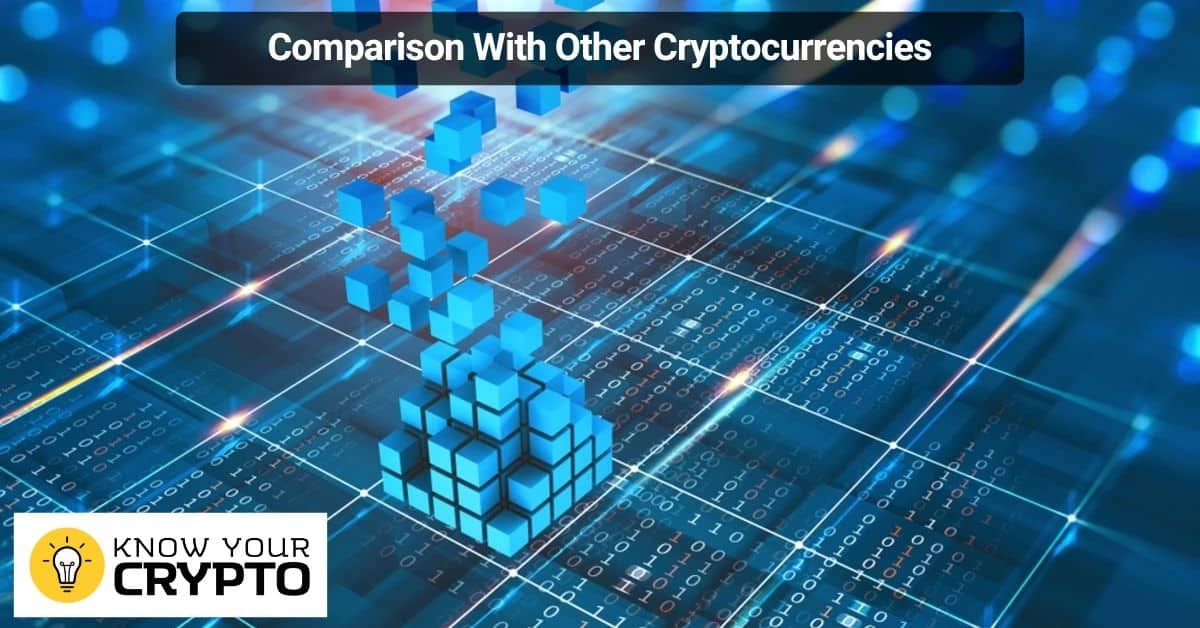 Comparison With Other Cryptocurrencies