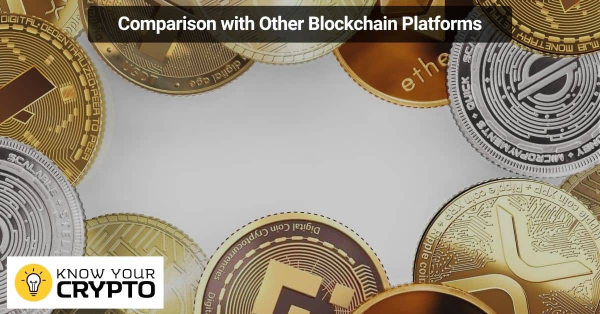 Comparison with Other Blockchain Platforms
