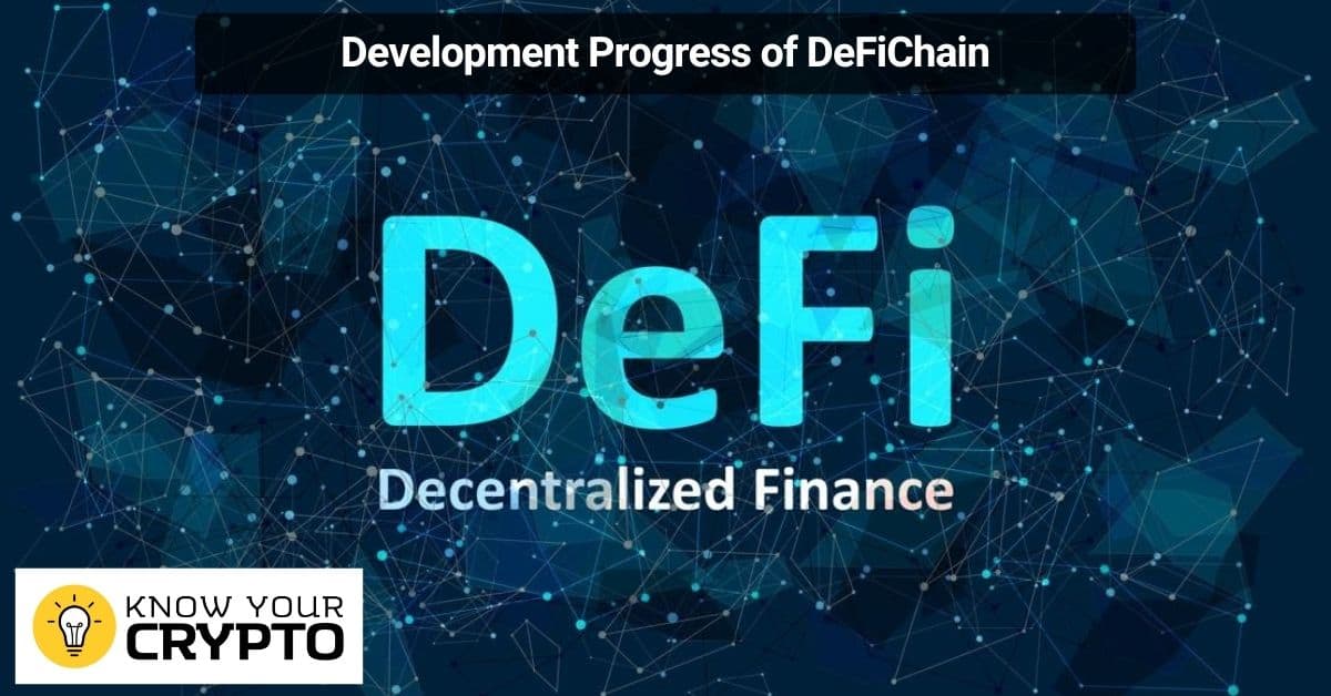 Development Progress of DeFiChain