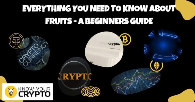 verything You Need To Know About Fruits - A Beginners Guide