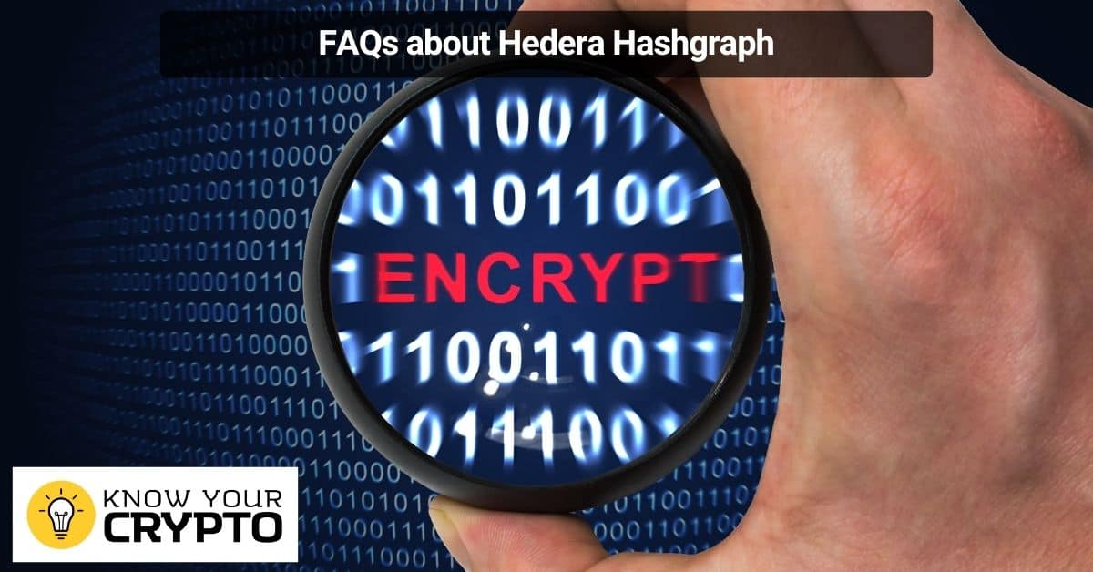 FAQs about Hedera Hashgraph