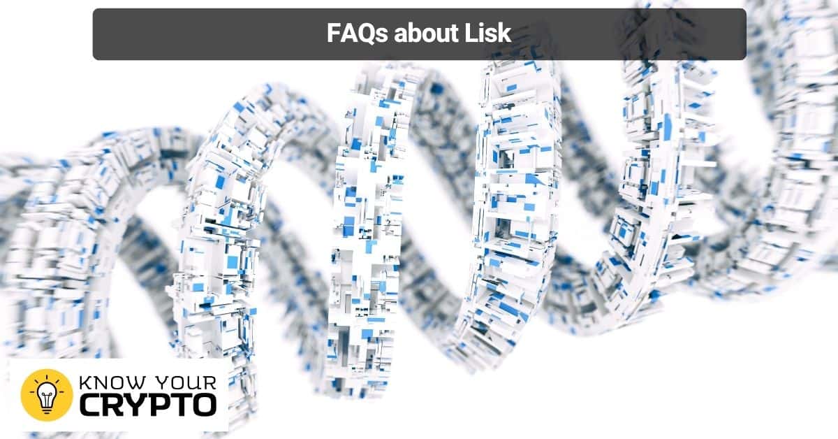 FAQs about Lisk
