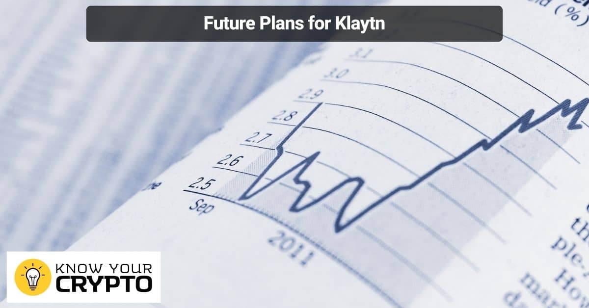 Future Plans for Klaytn