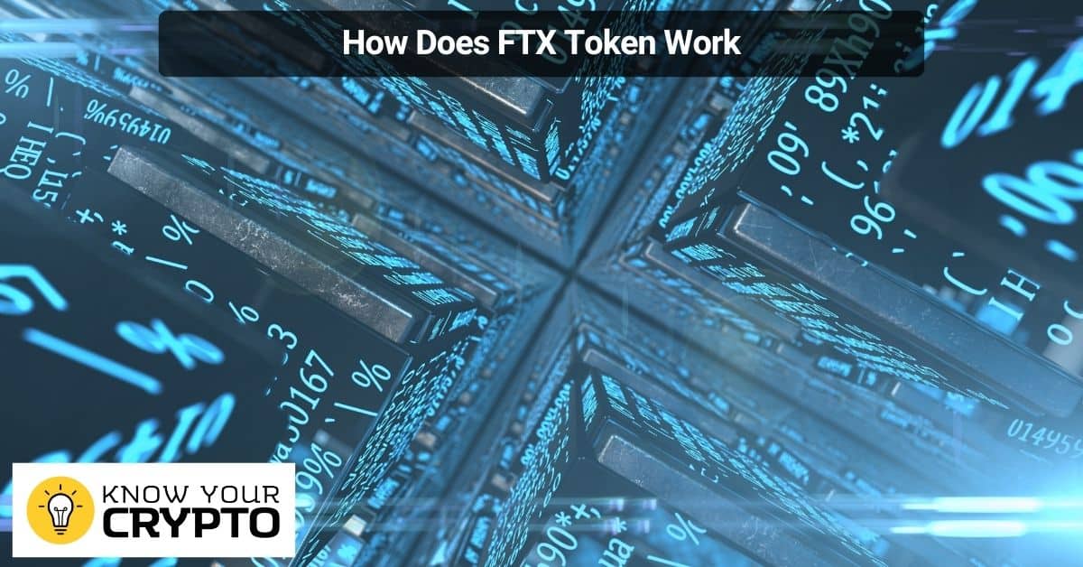 How Does FTX Token Work