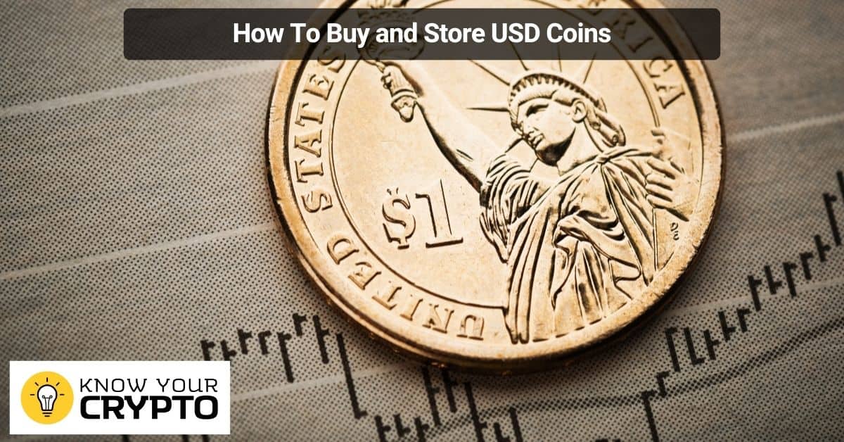 How To Buy and Store USD Coins