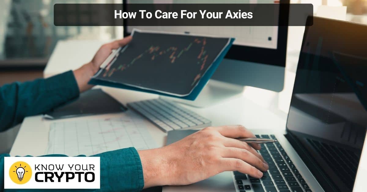 How To Care For Your Axies