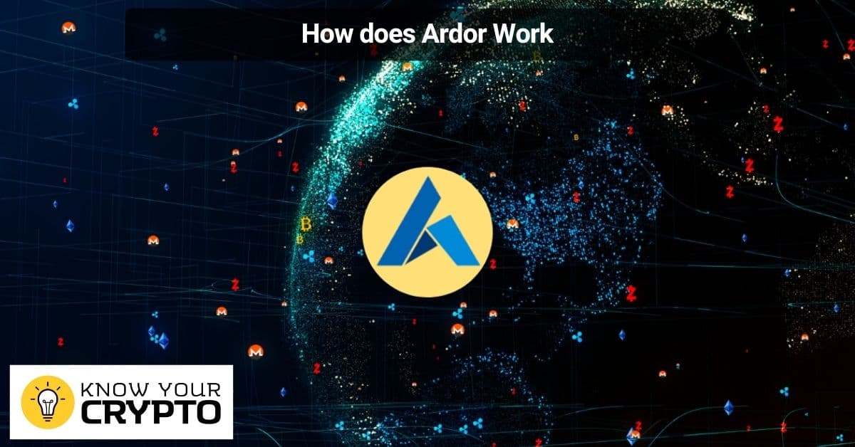 How does Ardor Work