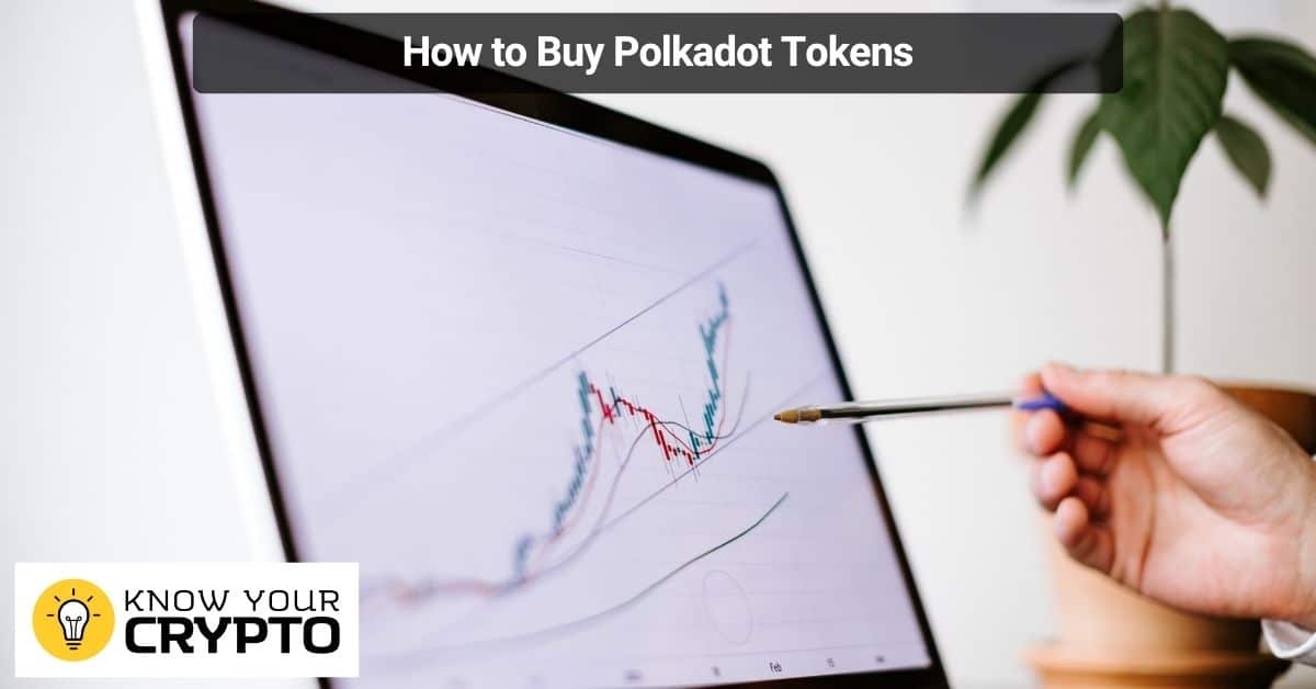 How to Buy Polkadot Tokens