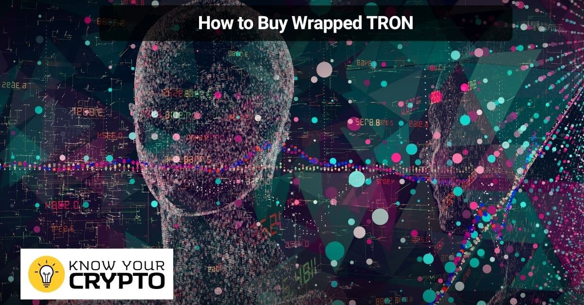 How to Buy Wrapped TRON