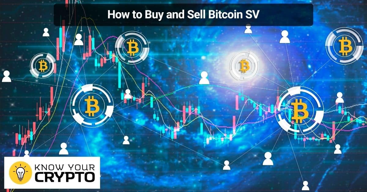 How to Buy and Sell Bitcoin SV