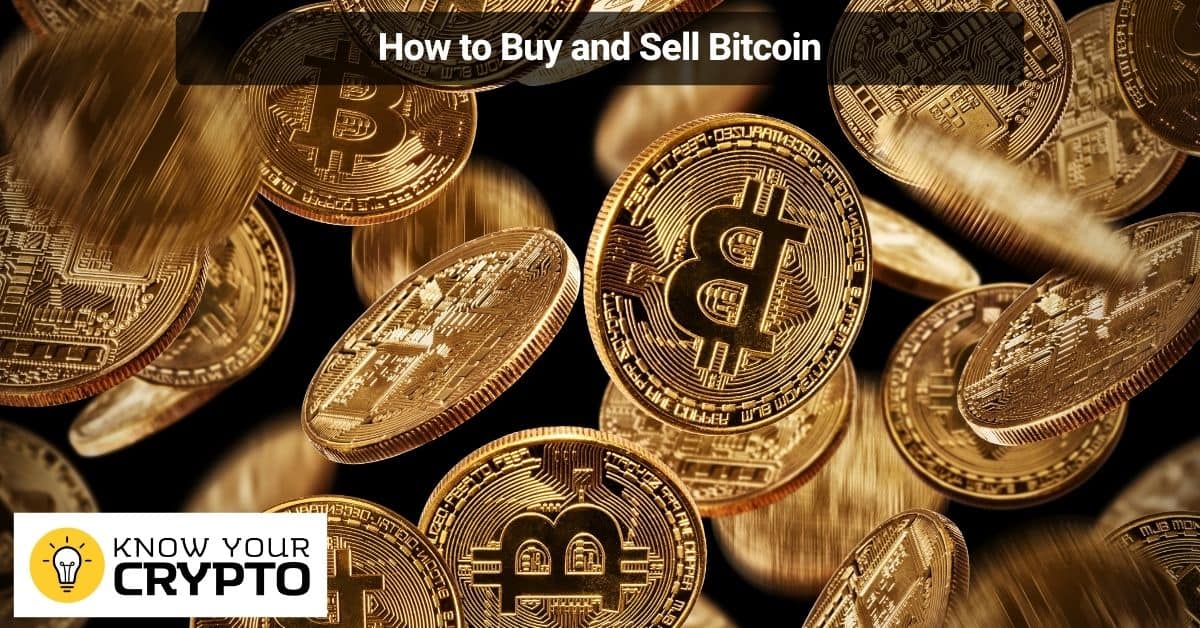 How to Buy and Sell Bitcoin