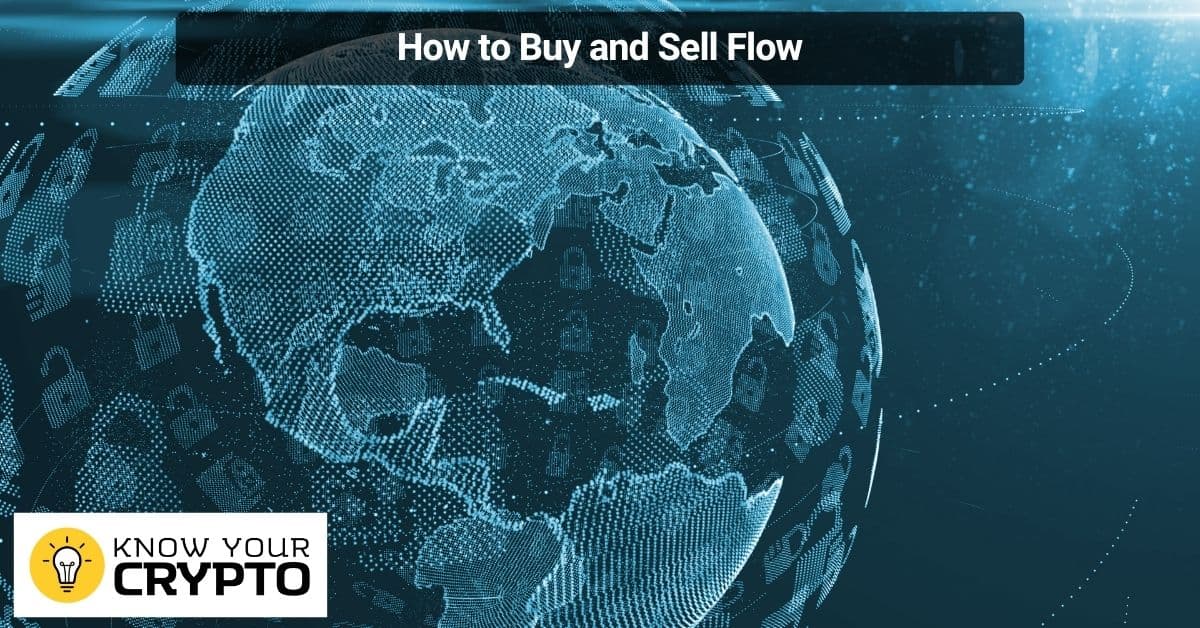 How to Buy and Sell Flow