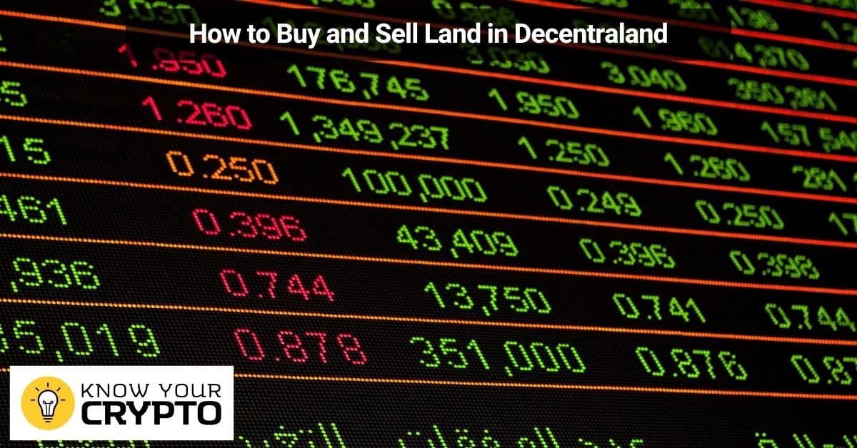 How to Buy and Sell Land in Decentraland