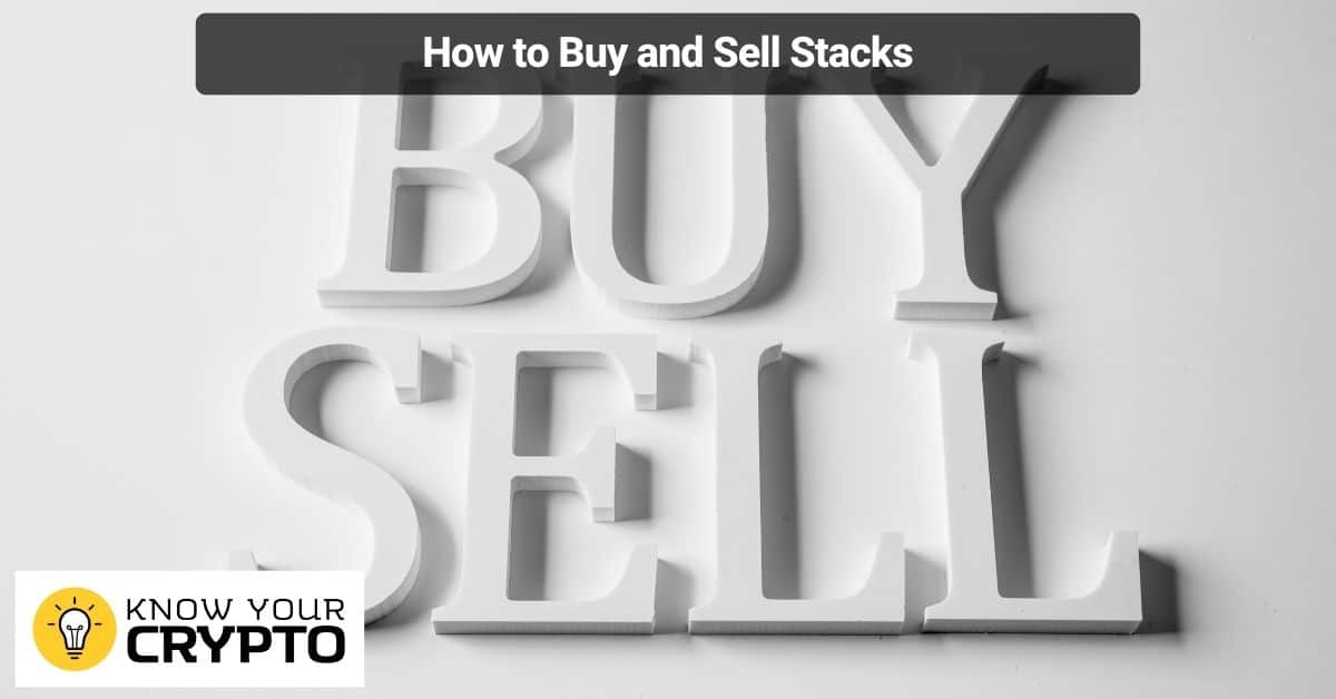 How to Buy and Sell Stacks