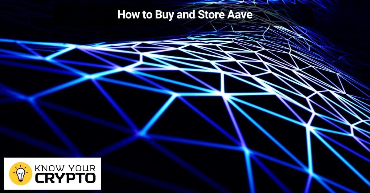 How to Buy and Store Aave