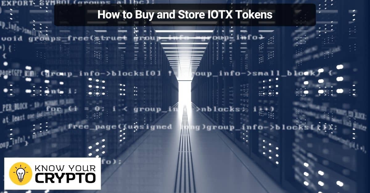 How to Buy and Store IOTX Tokens