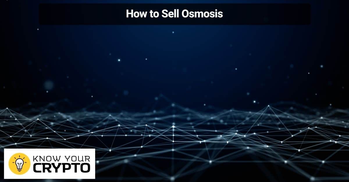 How to Sell Osmosis