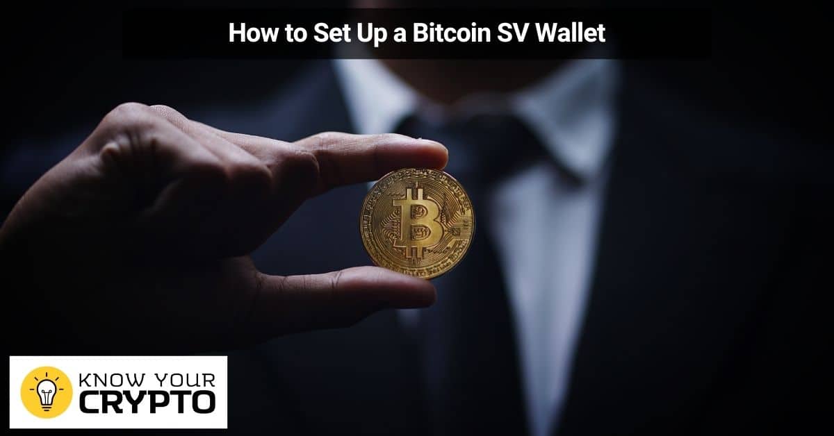 How to Set Up a Bitcoin SV Wallet