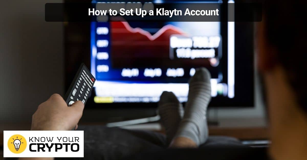 How to Set Up a Klaytn Account