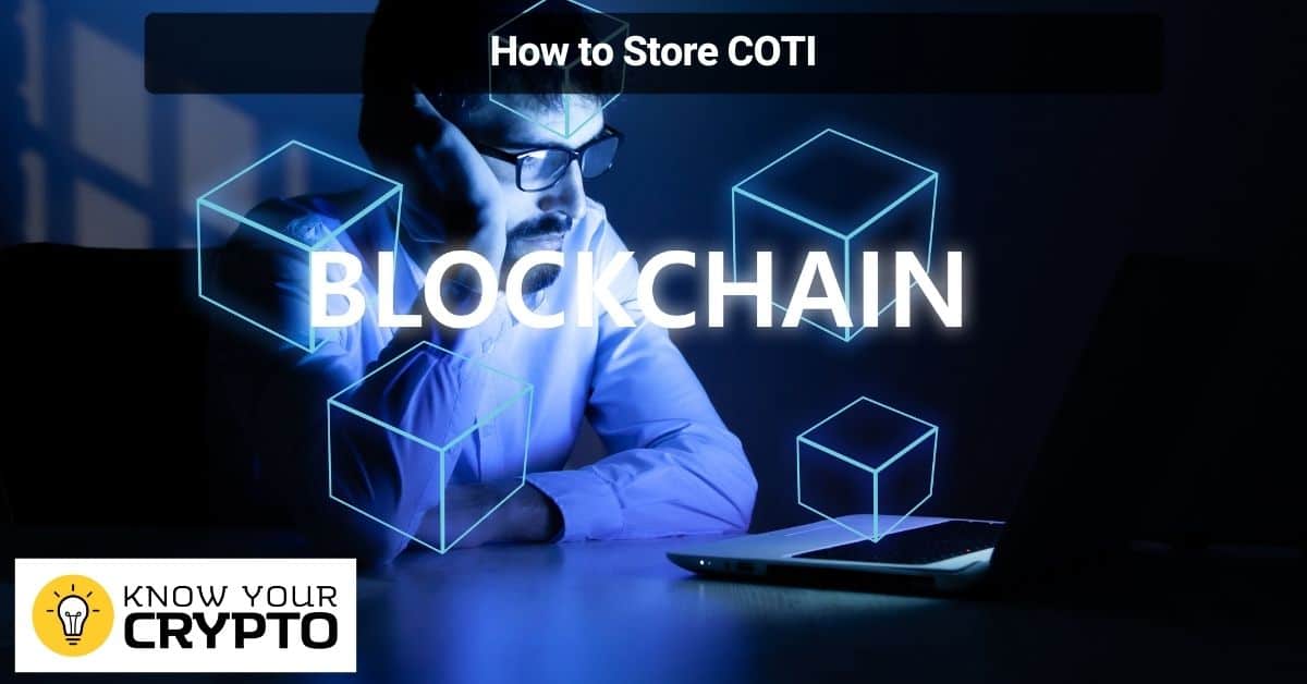How to Store COTI