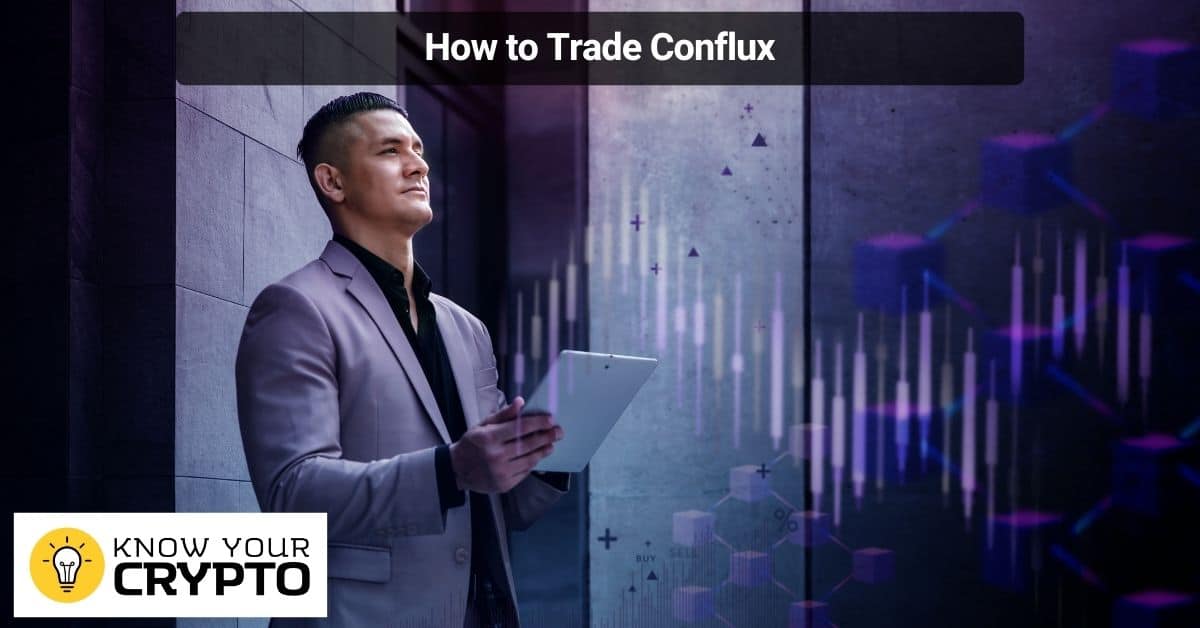 How to Trade Conflux
