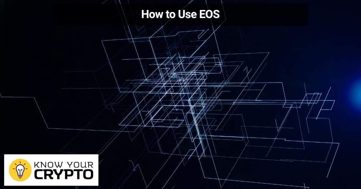 How to Use EOS