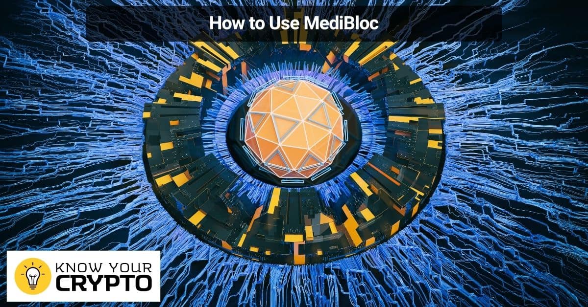 How to Use MediBloc