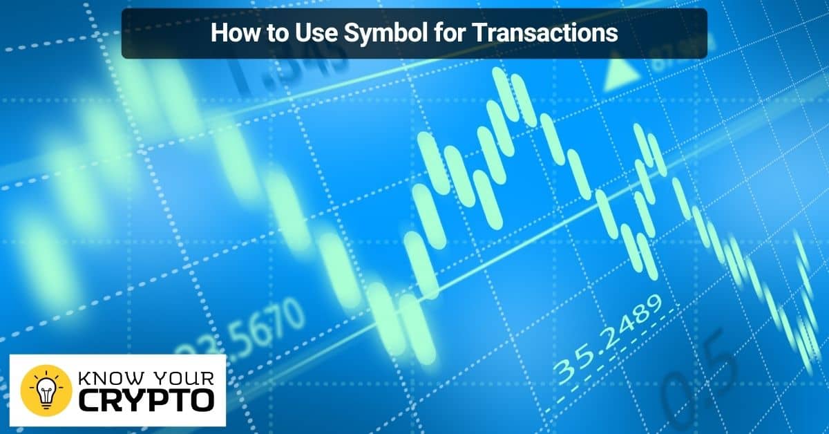 How to Use Symbol for Transactions