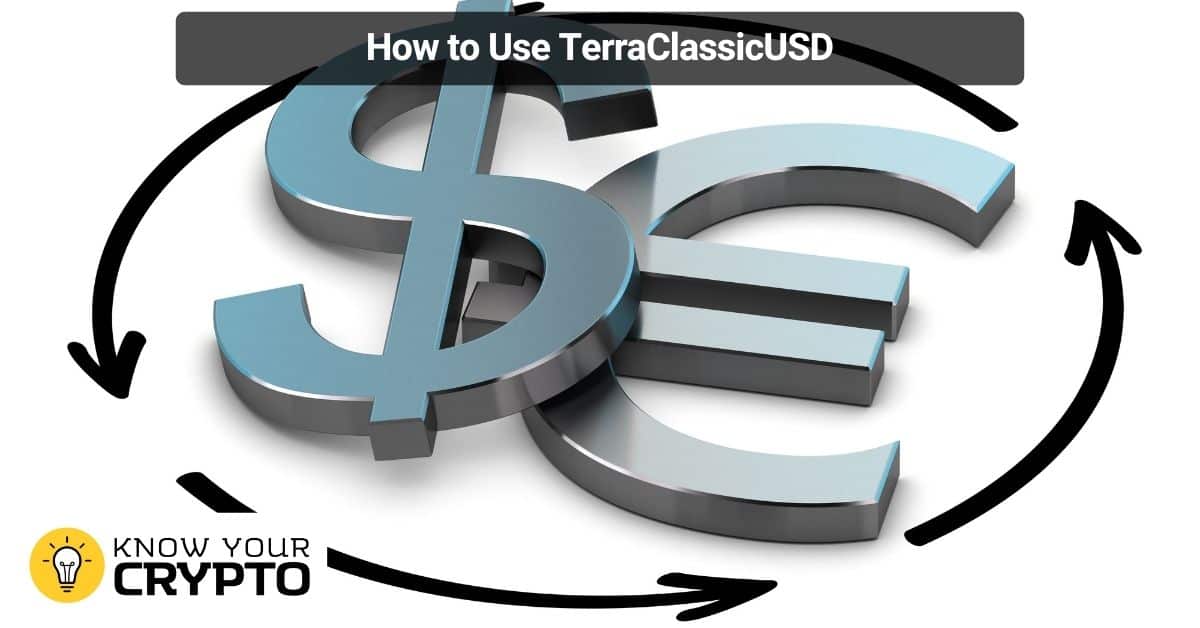 How to Use TerraClassicUSD