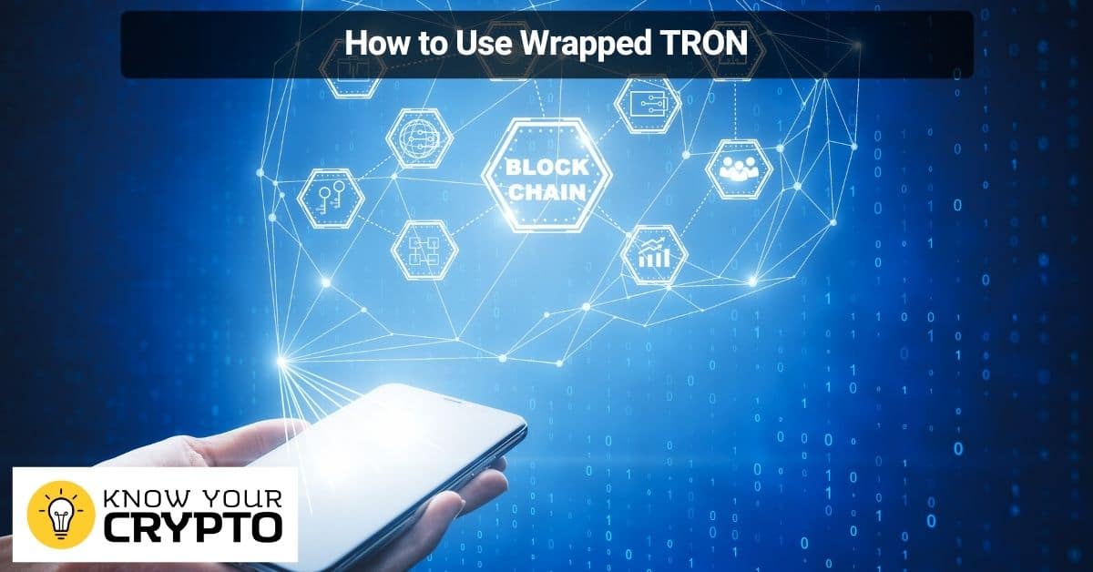 How to Use Wrapped TRON