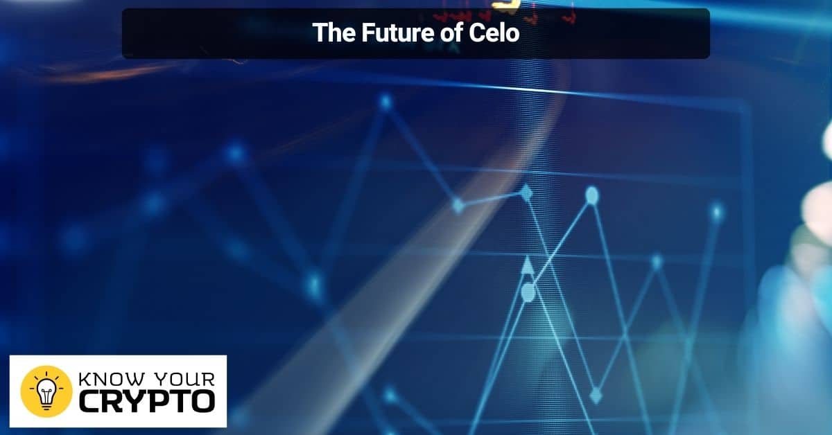 The Future of Celo