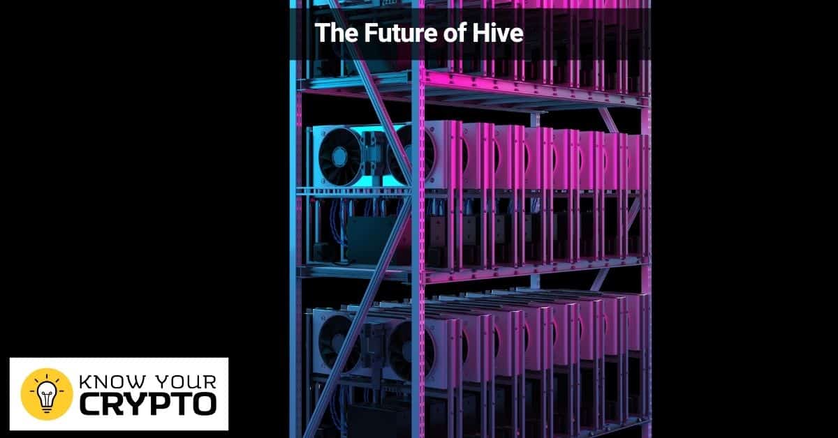 The Future of Hive
