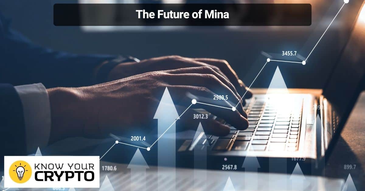 The Future of Mina