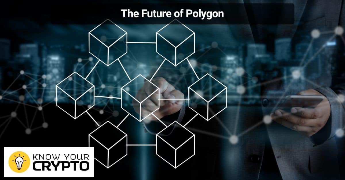 The Future of Polygon