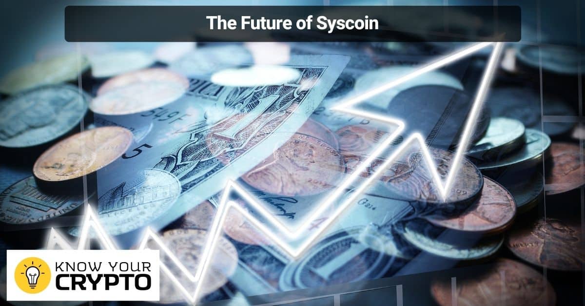 The Future of Syscoin