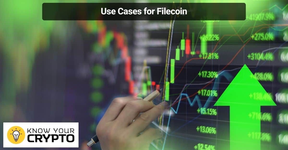 Use Cases for Filecoin