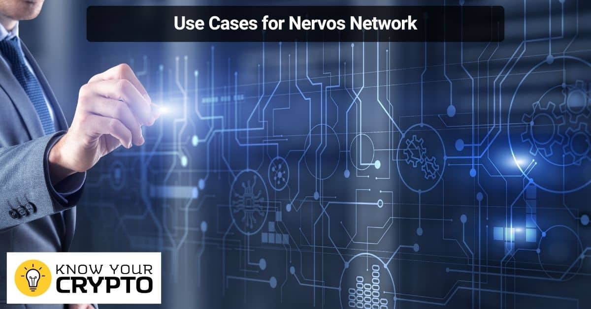 Use Cases for Nervos Network