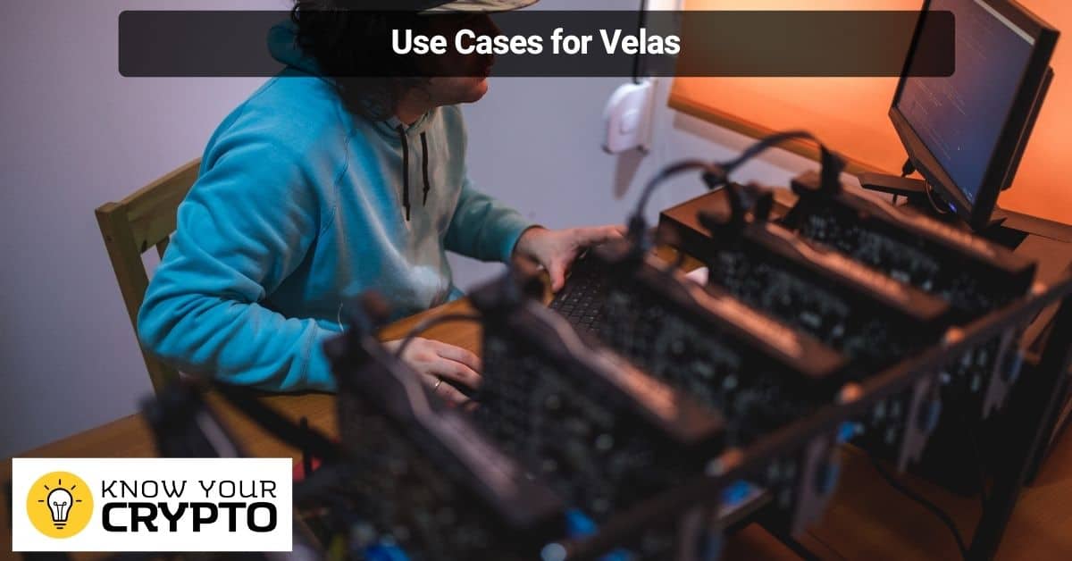 Use Cases for Velas