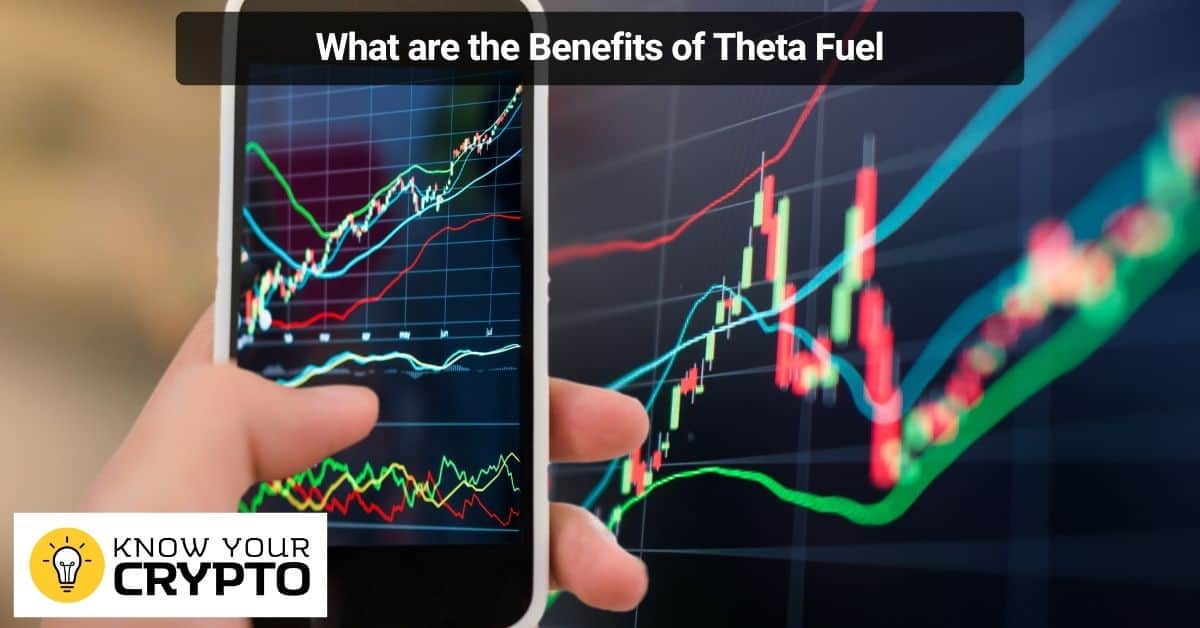 What are the Benefits of Theta Fuel