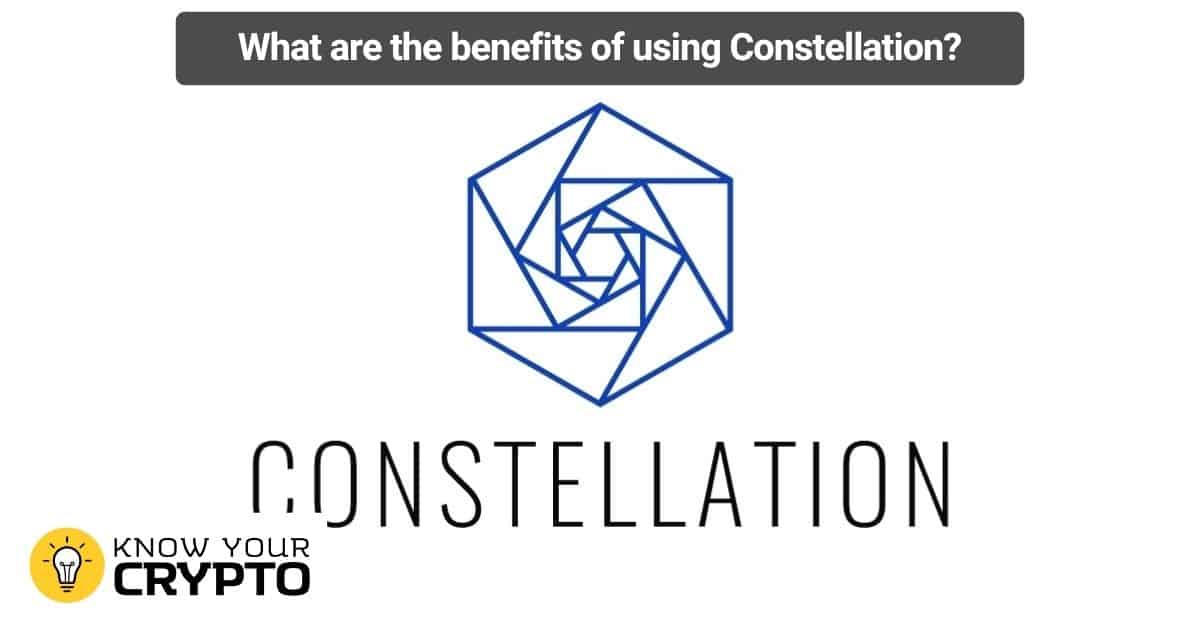 What are the benefits of using Constellation