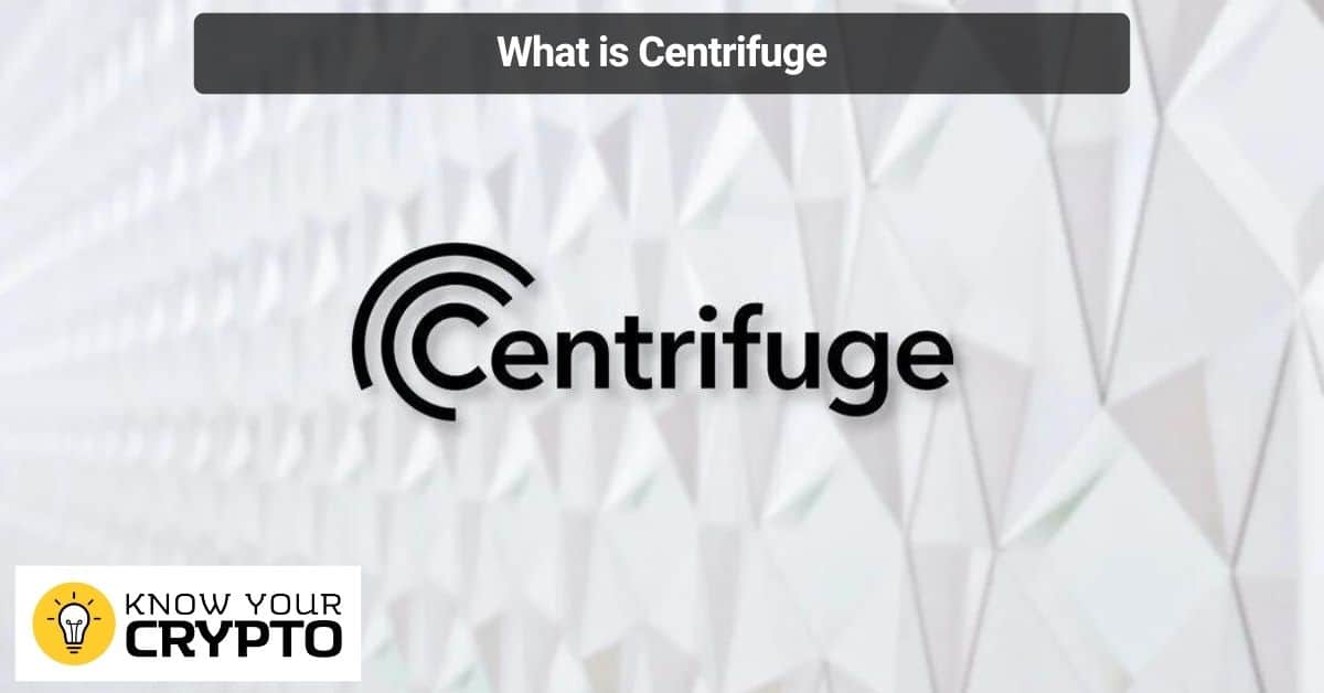 What is Centrifuge