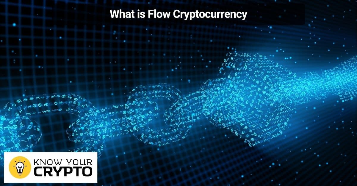 What is Flow Cryptocurrency