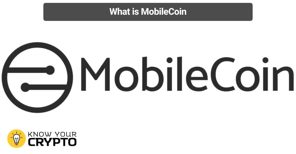 What is MobileCoin