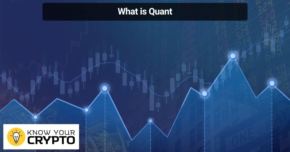 What is Quant