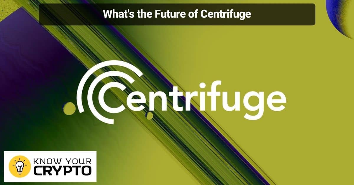 What's the Future of Centrifuge