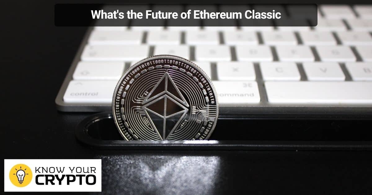 What's the Future of Ethereum Classic