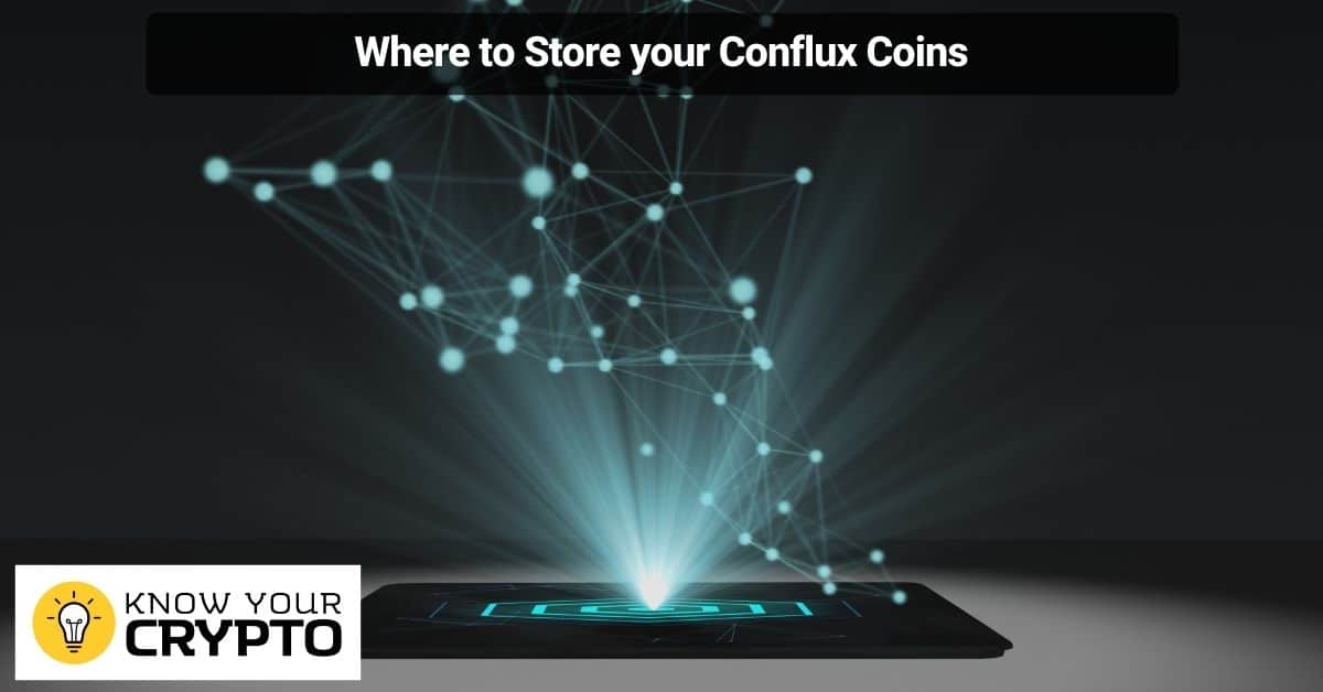 Where to Store your Conflux Coins